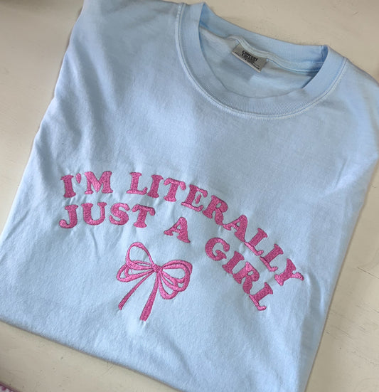 Literally Just a Girl!